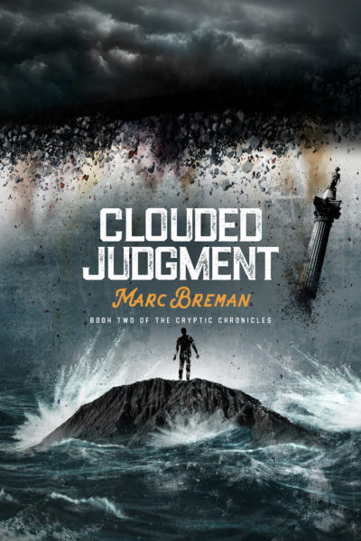 Clouded Judgment by author Marc Breman