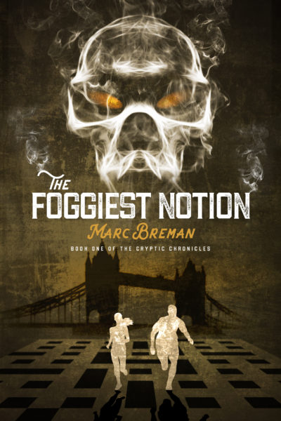 The Foggiest Notion Book by Author Marc Breman